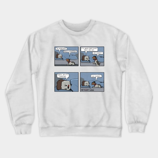 Hungry Crewneck Sweatshirt by Hey Buddy Comics